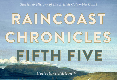 Raincoast Chronicles Fifth Five