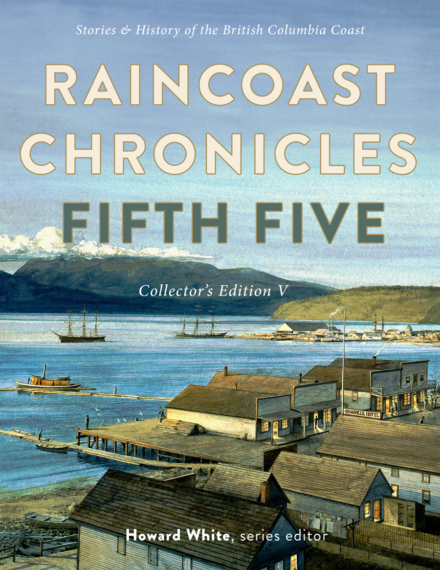 Raincoast Chronicles Fifth Five